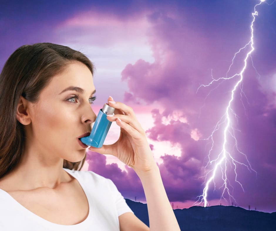 Be ready for thunderstorm asthma