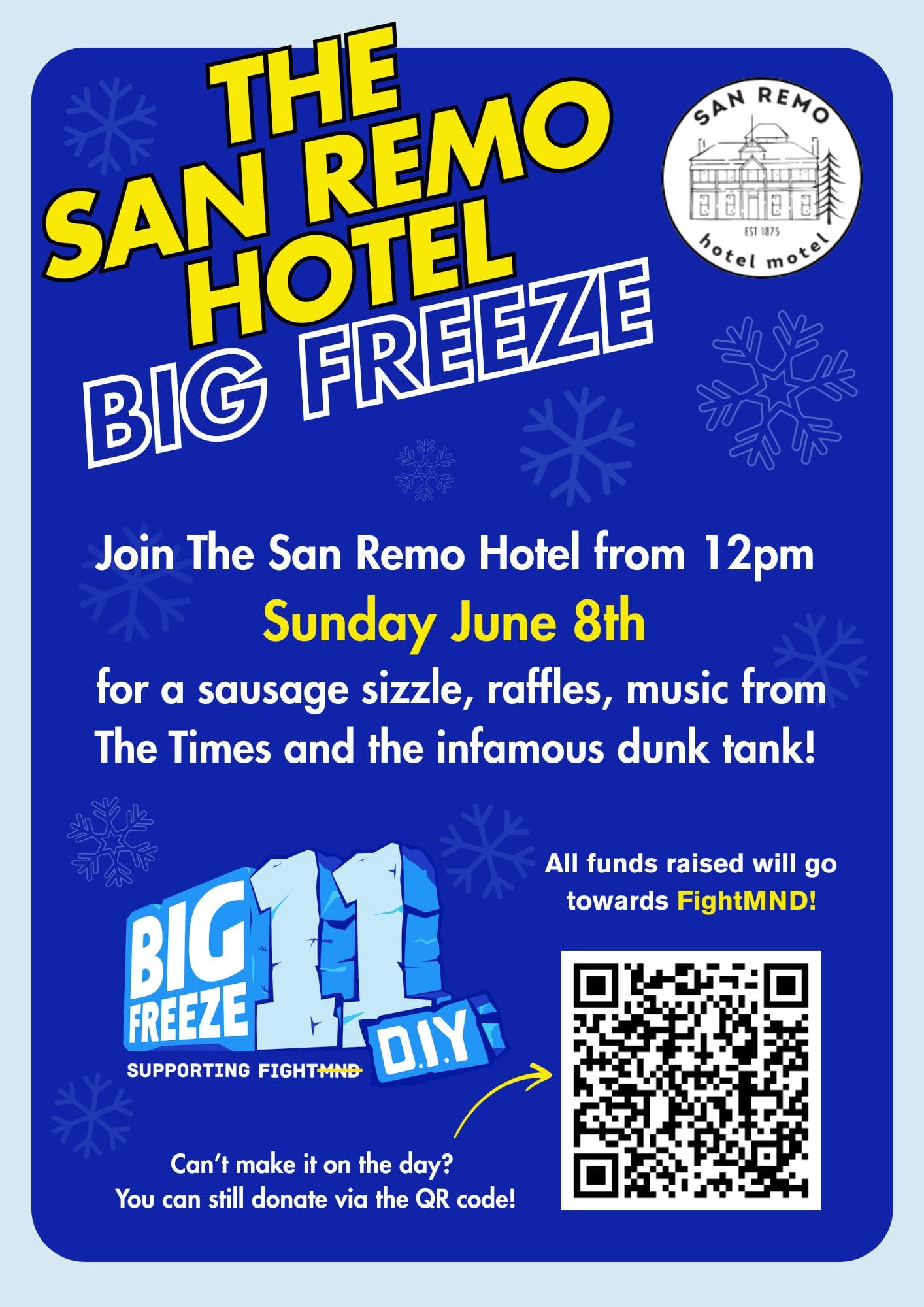 The Big Freeze - San Remo Hotel