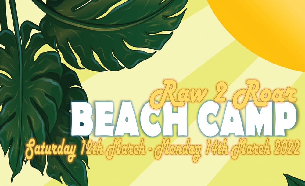 Raw and real beach camp post image