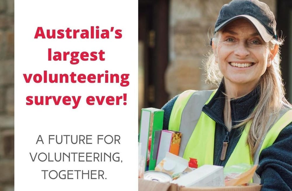 Australia’s largest ever survey on volunteering is now open! post image