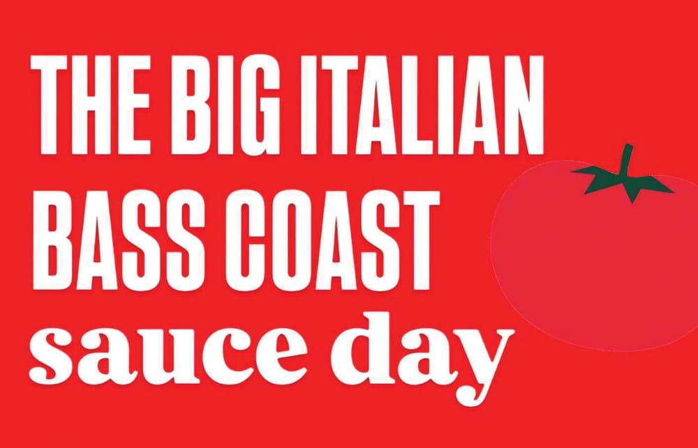 The big Italian Bass Coast sauce day post image