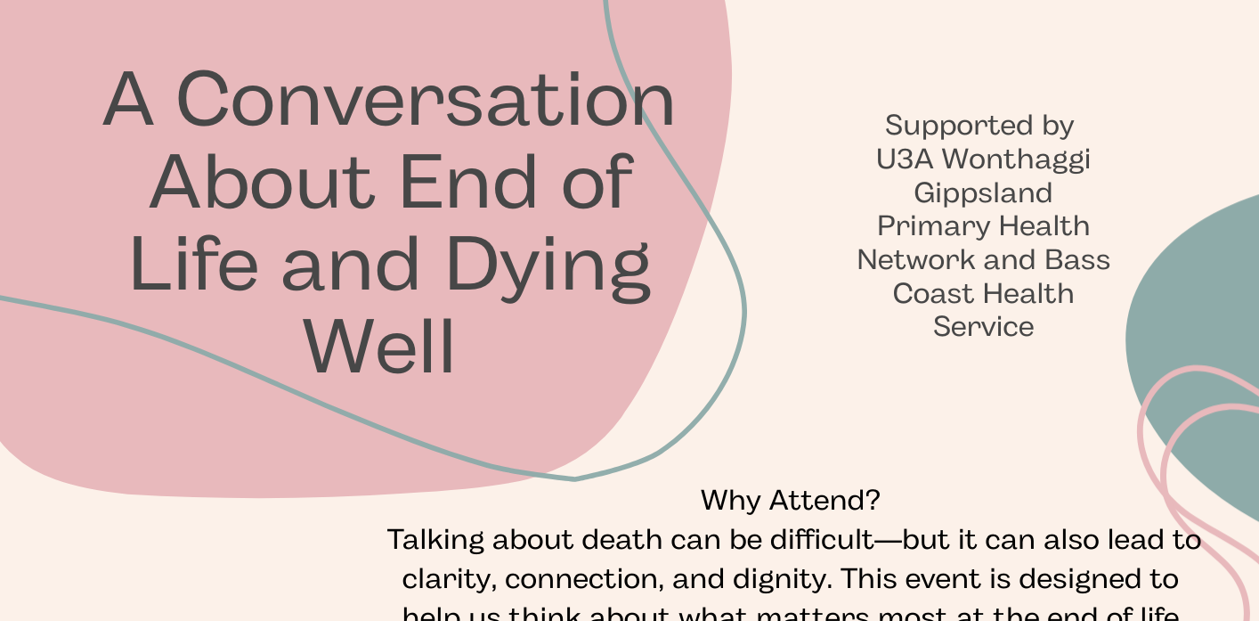 Conversation about end of life - Wonthaggi post image